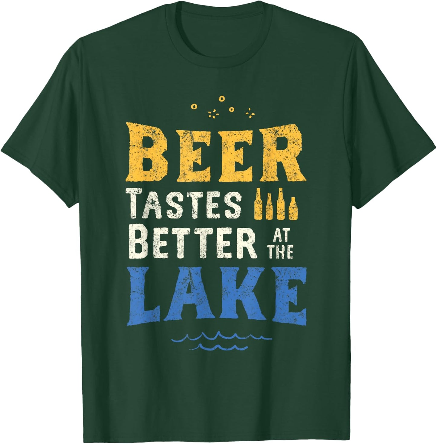 Beer Tastes Better At The Lake. Lake & Beer Drinking Shirt. T-Shirt - T-Shirt | Forest