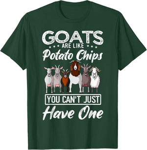 Goats Are Like Potato Chips You Just Can't Have One T-Shirt - T-Shirt | Forest