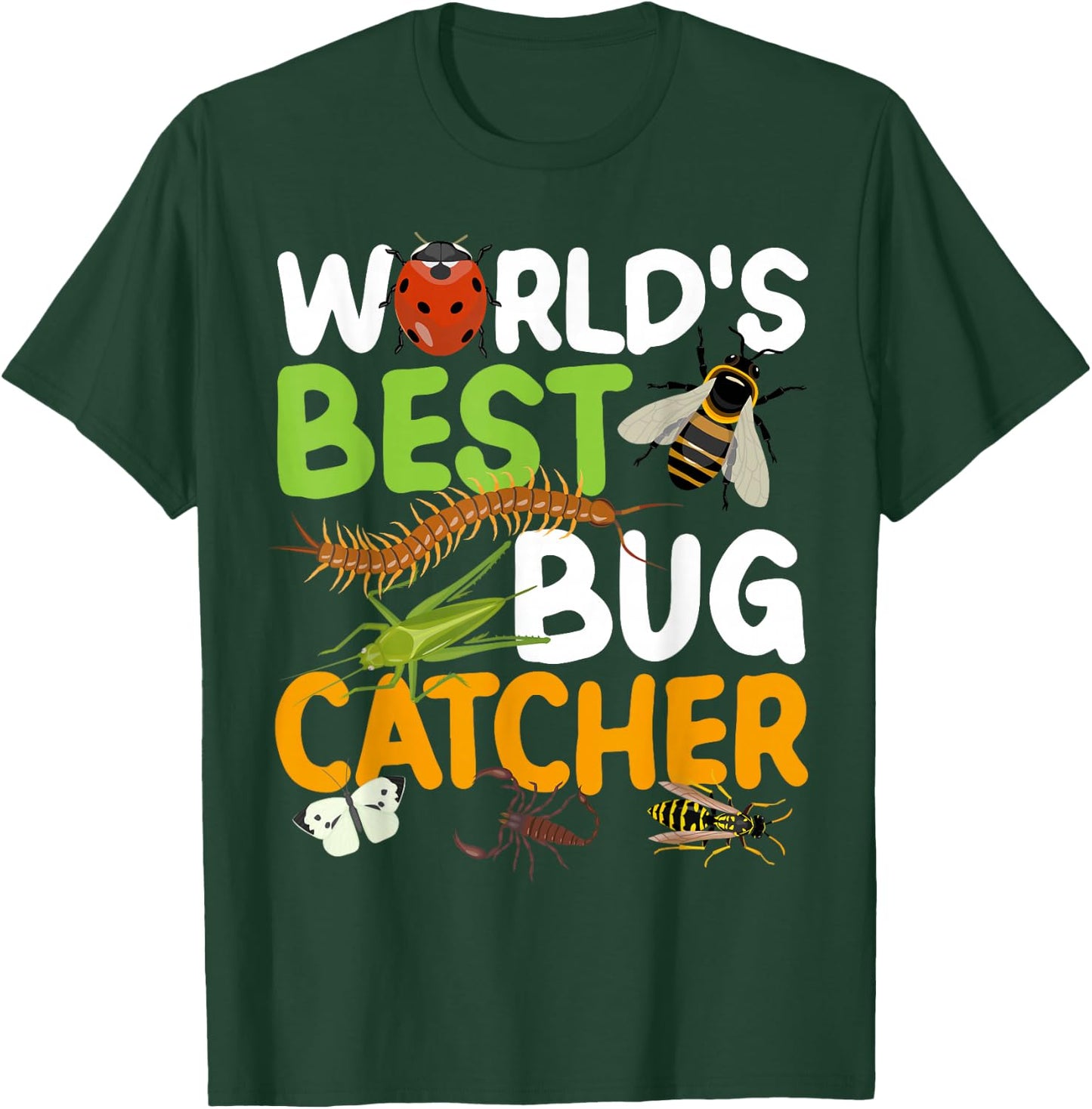 World's Best Bug Catcher Entomology Insect Catching T-Shirt - T-Shirt | Forest