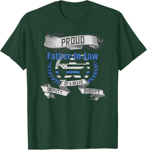 Deputy Sheriff Shirt Proud Father-In-Law T-Shirt - T-Shirt | Forest