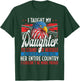 I Taught My Daughter To Stand Up Proud July 4 Freedom T-Shirt - T-Shirt | Forest