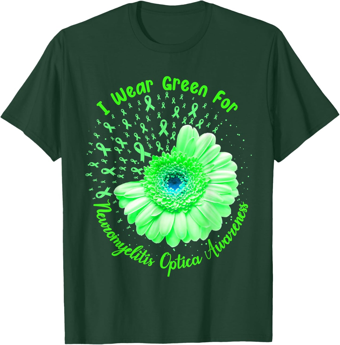 I Wear Green For Neuromyelitis Optica Awareness Survivor T-Shirt - T-Shirt | Forest