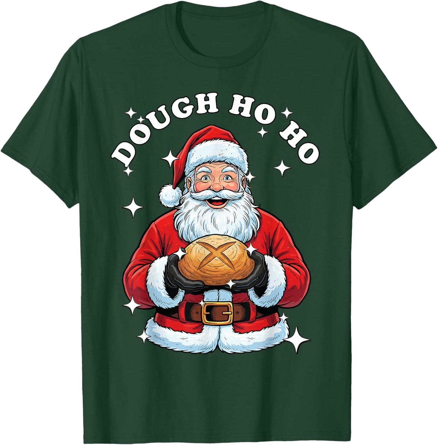 Sourdough Bread Christmas, Baker Santa Sourdough T-Shirt - T-Shirt | Forest
