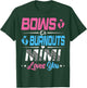 Burnouts Or Bows Gender Reveal Party Announcement Mimi T-Shirt - T-Shirt | Forest
