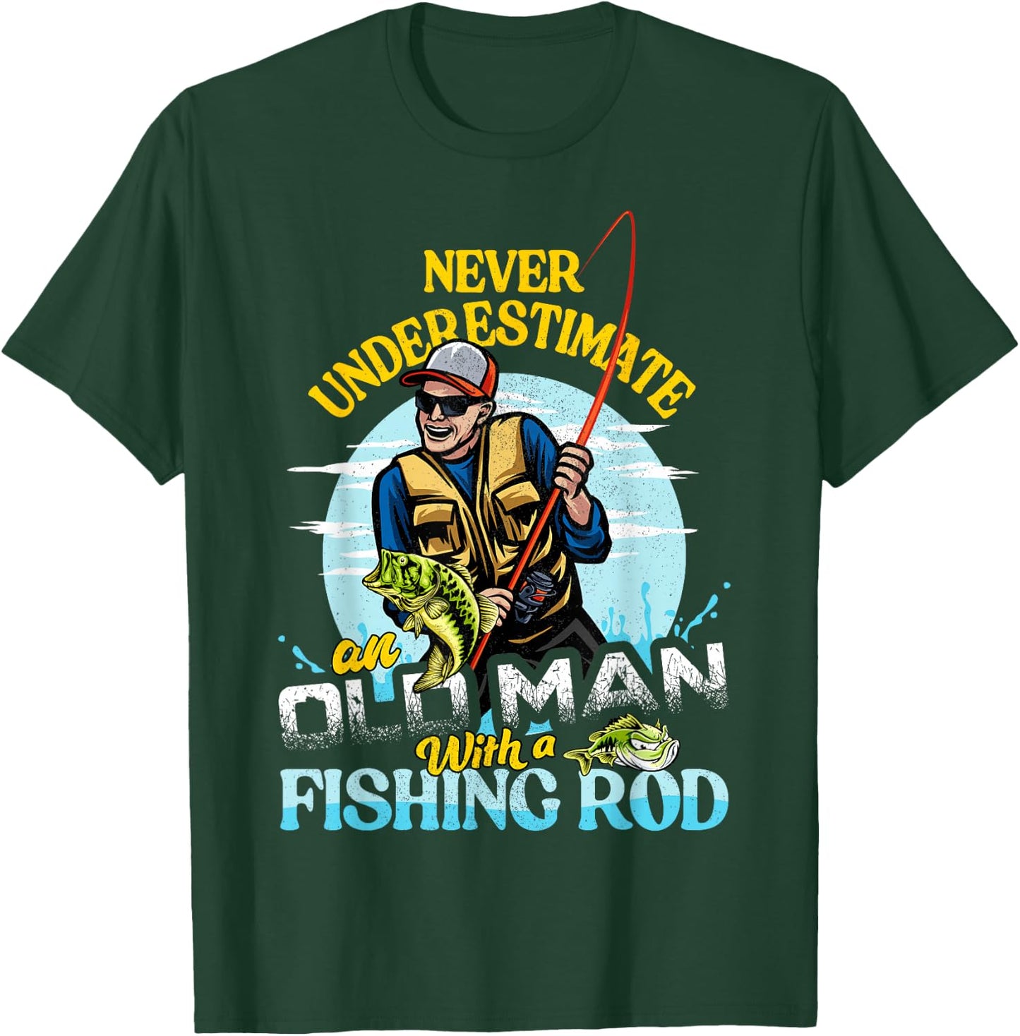 Bass Fishing Birthday Never Underestimate An Old Man T-Shirt - T-Shirt | Forest