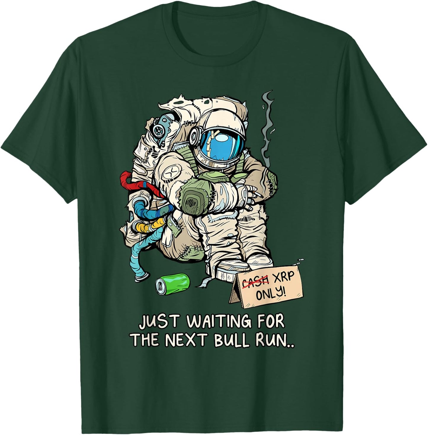 Cryptocurrency Talk - Broke Astronaut Hodling XRP T-Shirt - T-Shirt | Forest