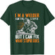 I´m A Welder I Can´t Fix Stupid Welder Welding T-Shirt - T-Shirt | Forest
