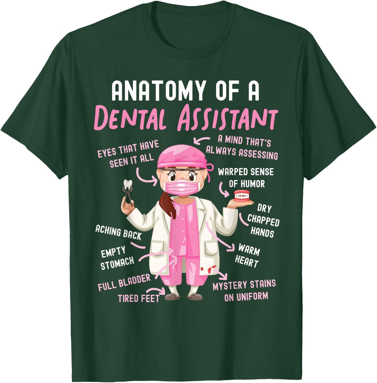 Dental Assistant Anatomy T-Shirt - T-Shirt | Forest