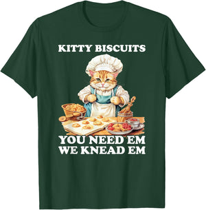 Kitty Biscuits We Knead Em You Need Em Cats Baking T-Shirt - T-Shirt | Forest