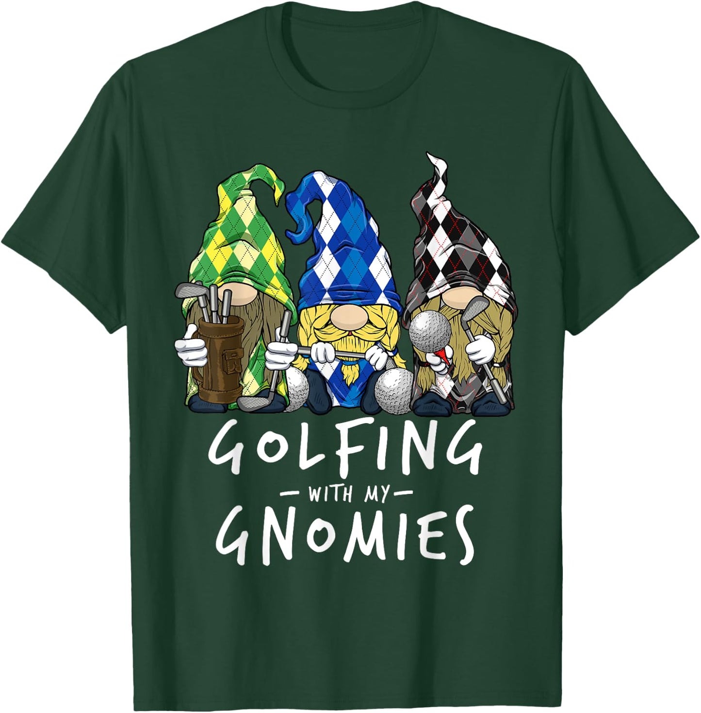 Golf Gnomes Golfing with My Gnomies for Golfer Men Women T-Shirt - T-Shirt | Forest