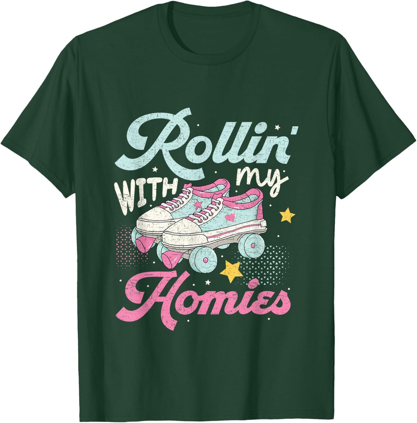Rollin with my Homies with Retro Rolling Skate Design T-Shirt - T-Shirt | Forest