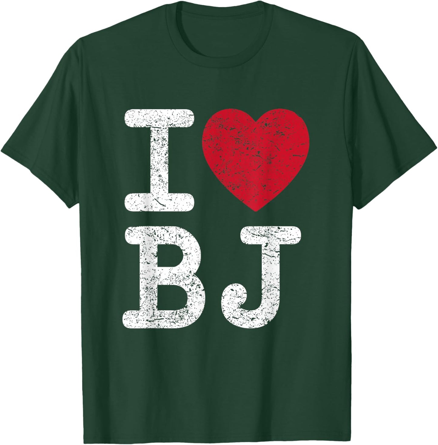 I love BJ Beijing China BJ T-Shirt - T-Shirt | Forest