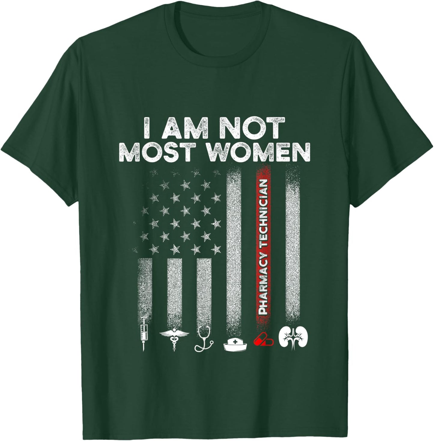 Pharmacy Technician Most Women Certified Pharma Tech T-Shirt - T-Shirt | Forest