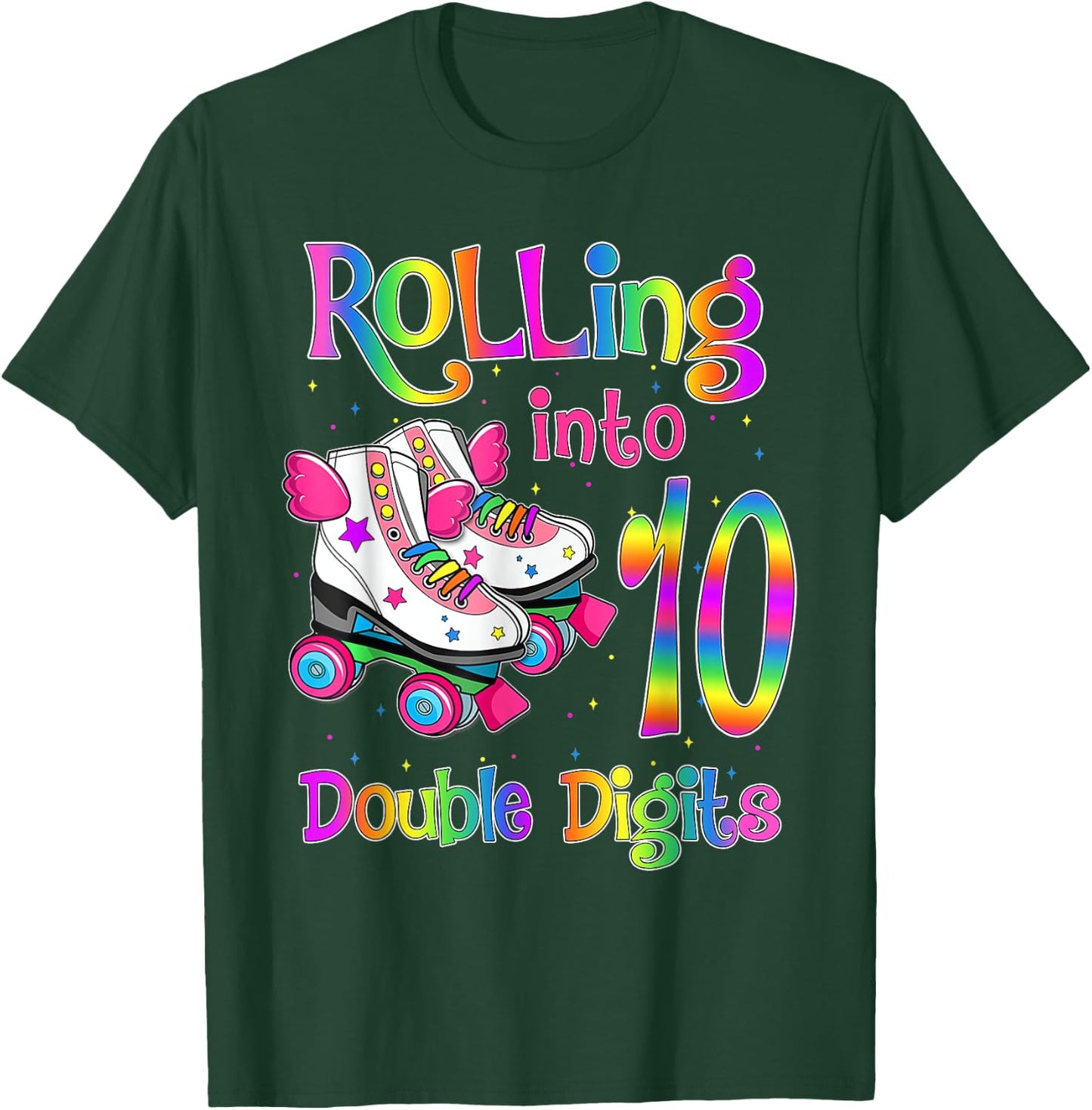 10 Years Old Birthday Girl Rolling Into 10th Double Digits T-Shirt - T-Shirt | Forest