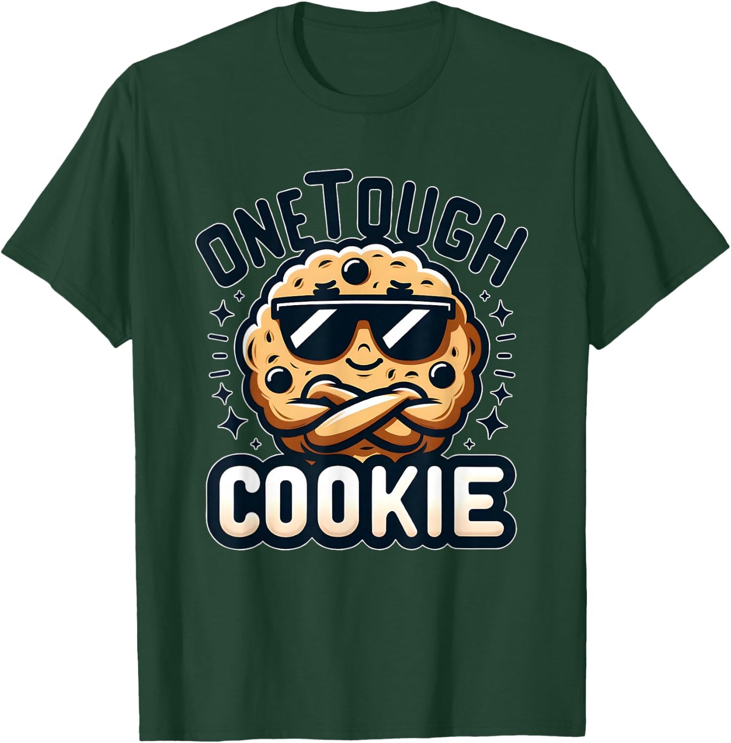 Baking Team One Tough Cookie Funny Chocolate Chip T-Shirt - T-Shirt | Forest