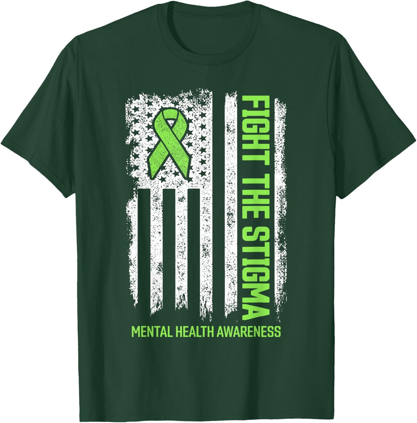 Mental Health Awareness Fight the Stigma Mental Health T-Shirt - T-Shirt | Forest
