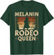 Melanin Rodeo Queen Country African American Cowgirl T-Shirt - T-Shirt | Forest
