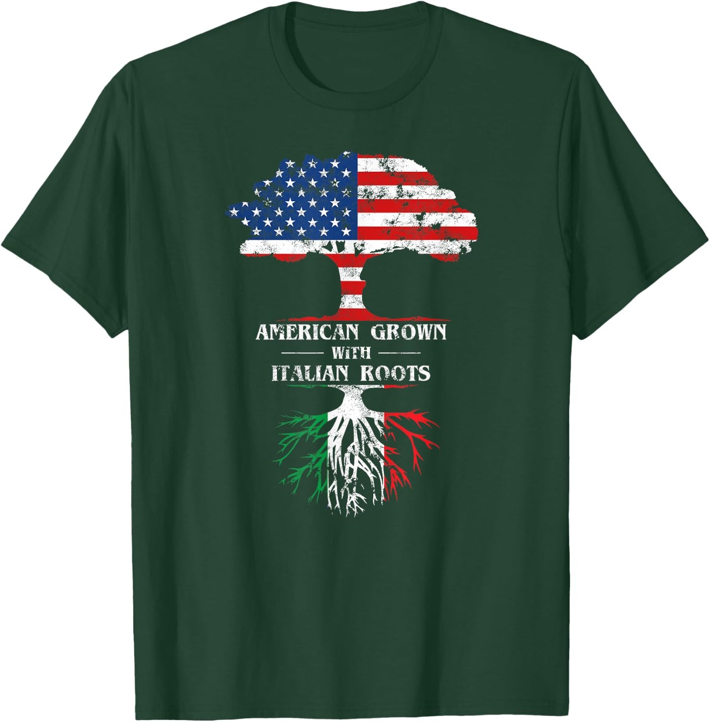 American Grown with Italian Roots for Italian Americans T-Shirt - T-Shirt | Forest