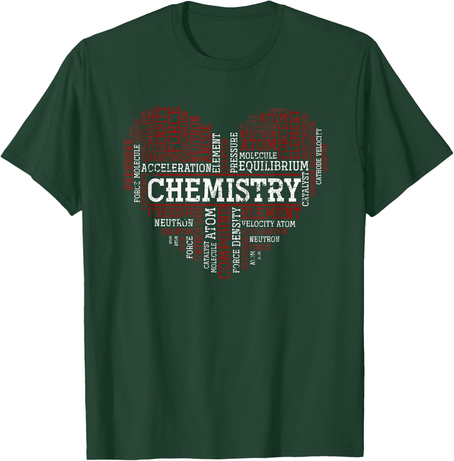 Chemist Heart Gift Valentine's Day Chemistry T-Shirt - T-Shirt | Forest