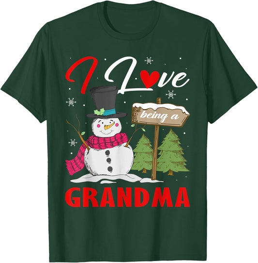 I Love Being A Grandma Snowman Xmas Gift Christmas Day T-Shirt - T-Shirt | Forest