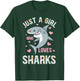 Just A Girl Who Loves Sharks T-Shirt - T-Shirt | Forest