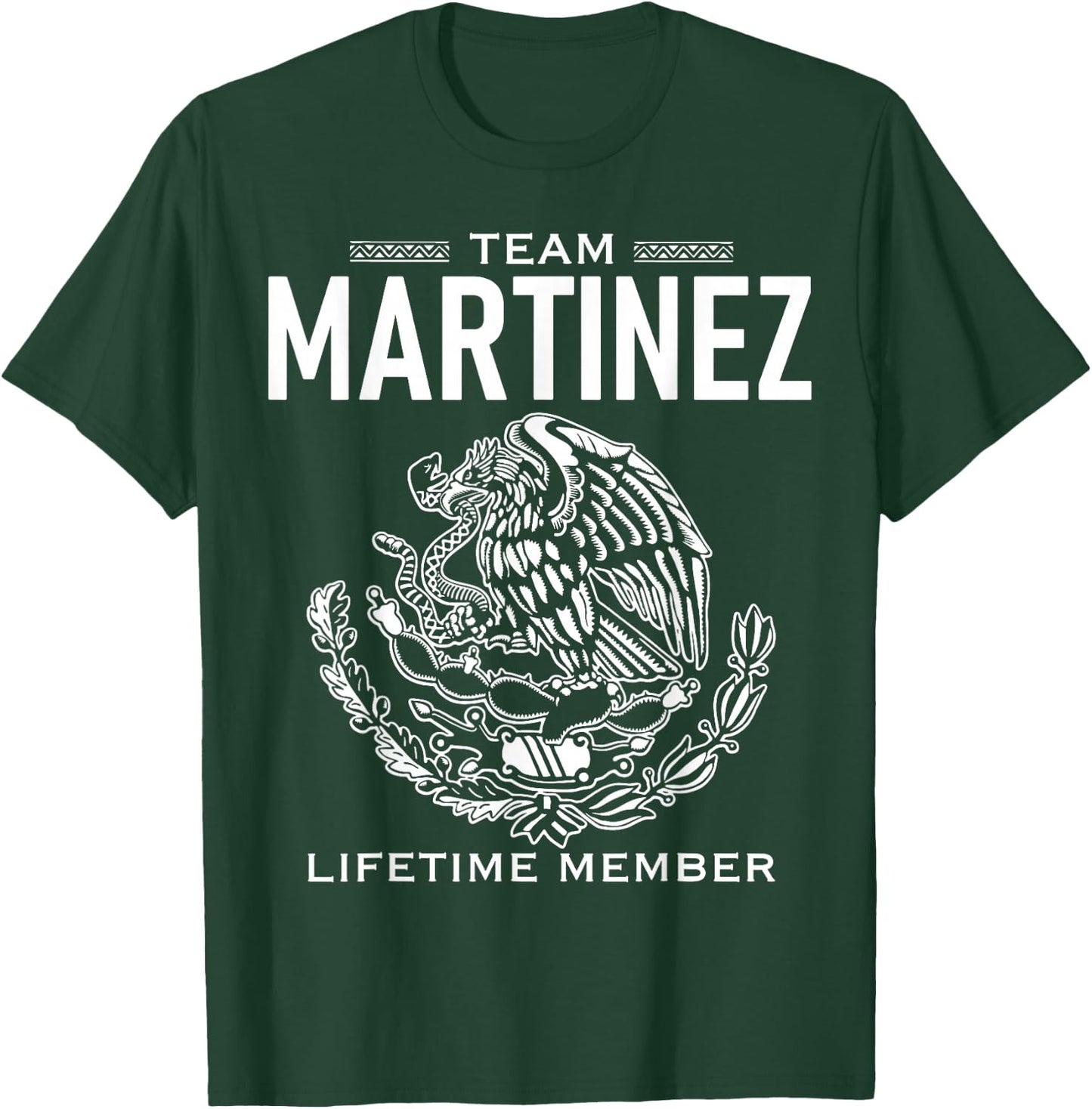 Team Martinez Lifetime Member Gift Shirt Proud Surname T-Shirt - T-Shirt | Forest
