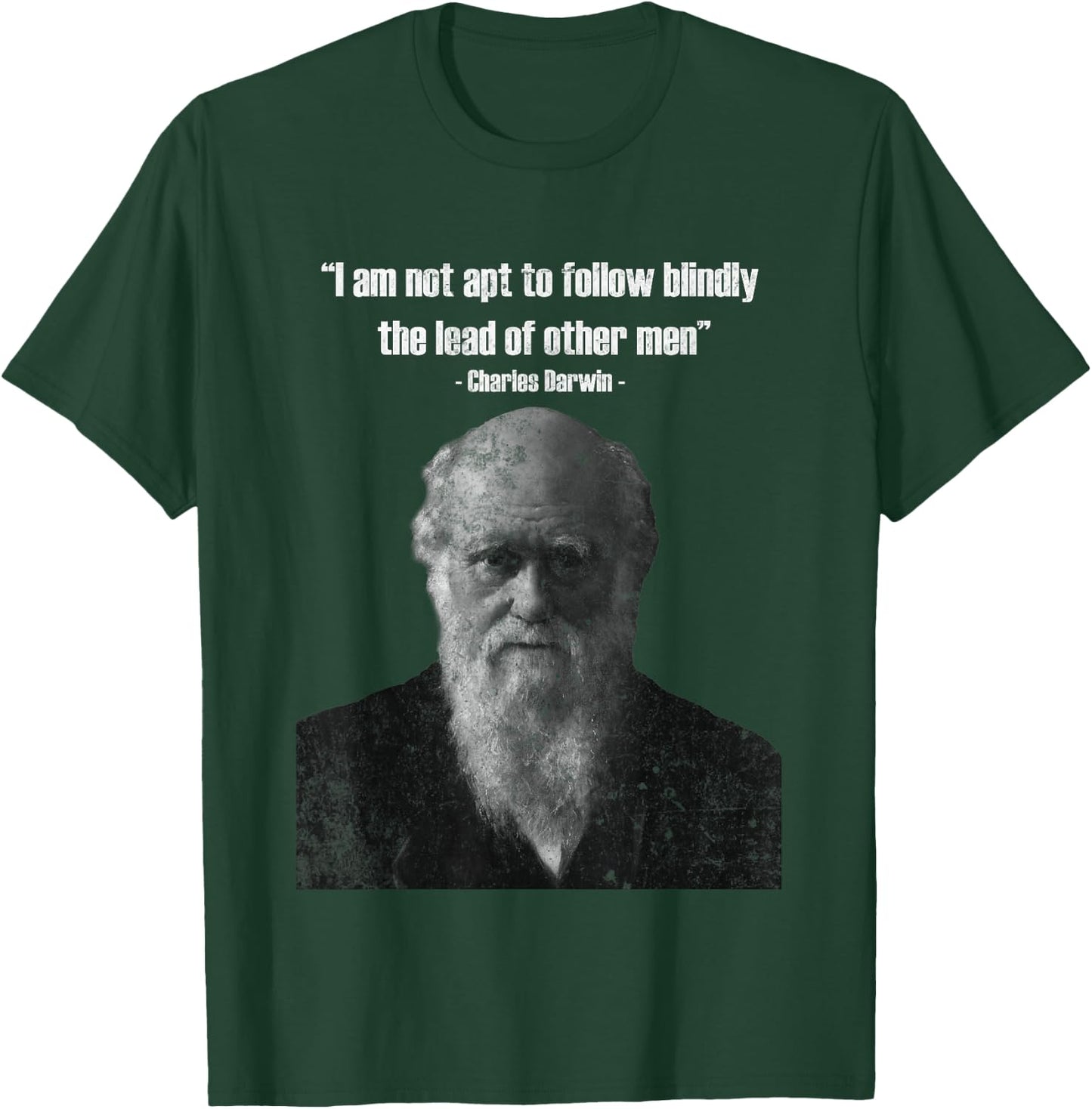 Charles Darwin Famous Quote T-Shirt - T-Shirt | Forest