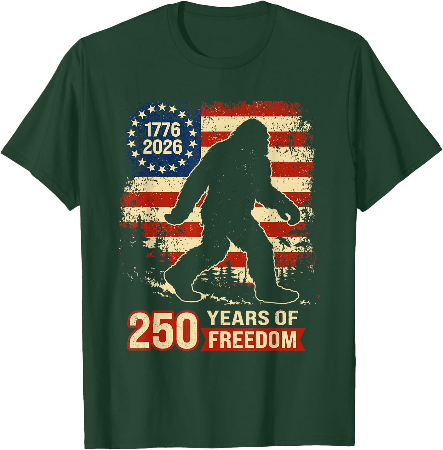 Bigfoot Patriotic 250 Anniversary Freedom American USA Flag T-Shirt - T-Shirt | Forest
