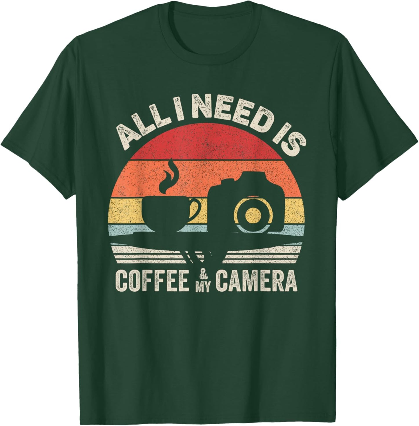 Vintage Retro All I Need Is Coffee And My Camera Photography T-Shirt - T-Shirt | Forest