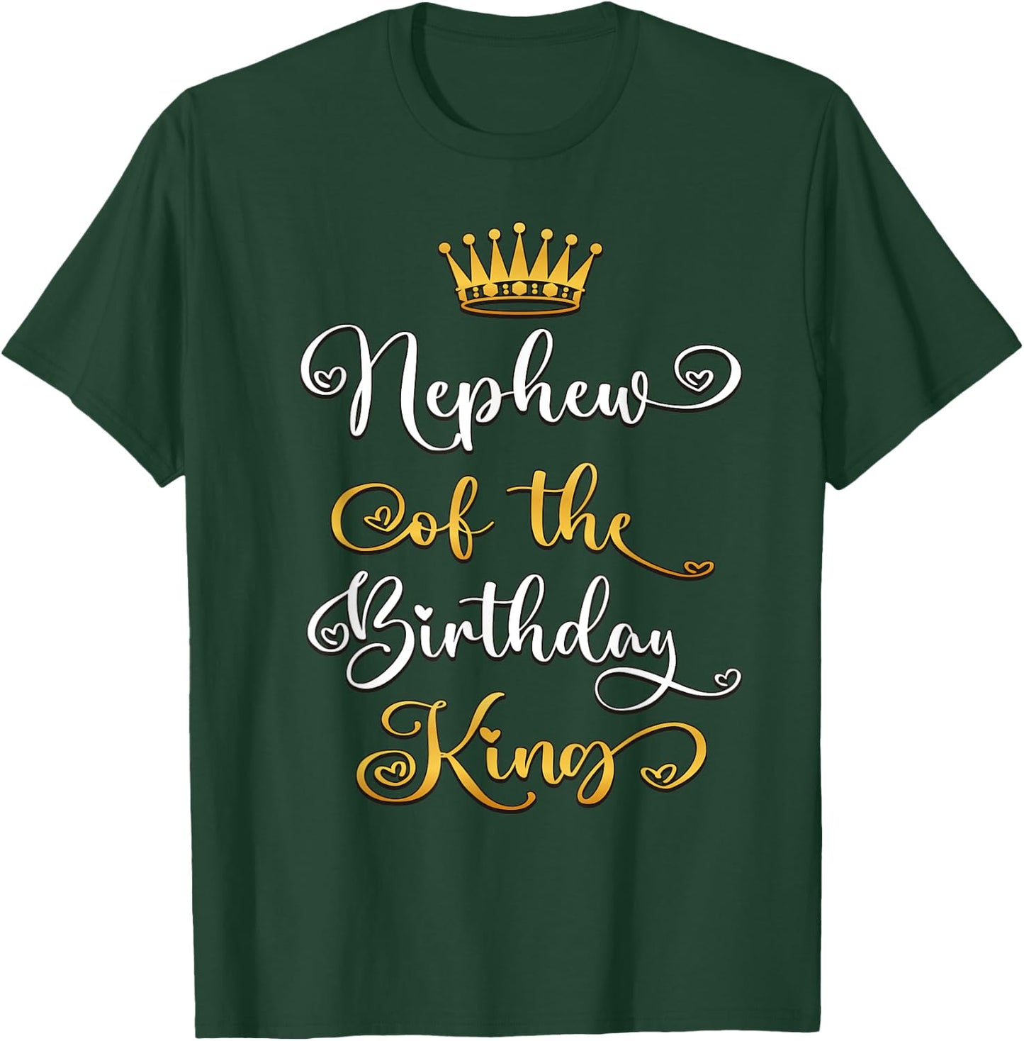Nephew Of The Birthday King Boys Bday Party T-Shirt - T-Shirt | Forest