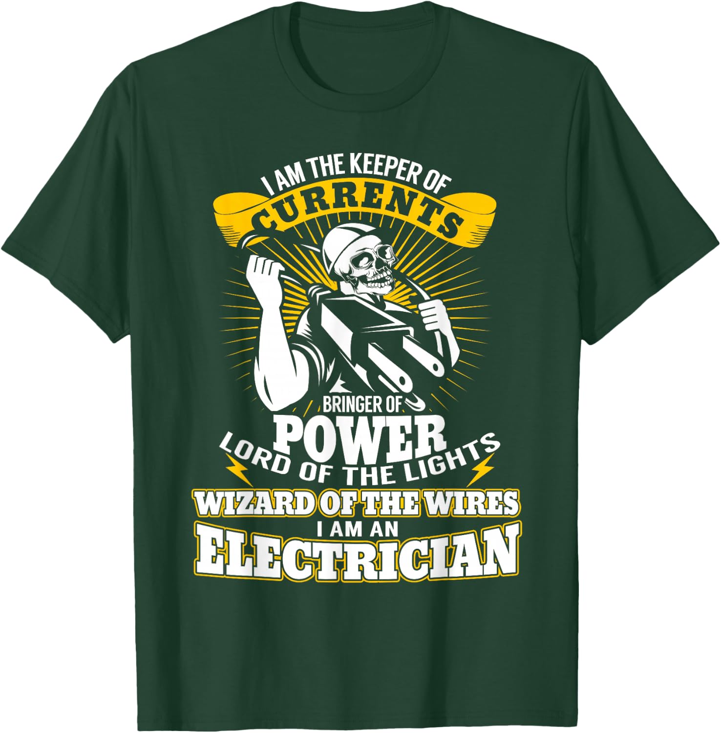 I Am The Keeper of Currents Funny Electrician T Shirt T-Shirt - T-Shirt | Forest
