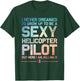Funny Helicopter Pilot Art Women Helicopter Lover T-Shirt - T-Shirt | Forest