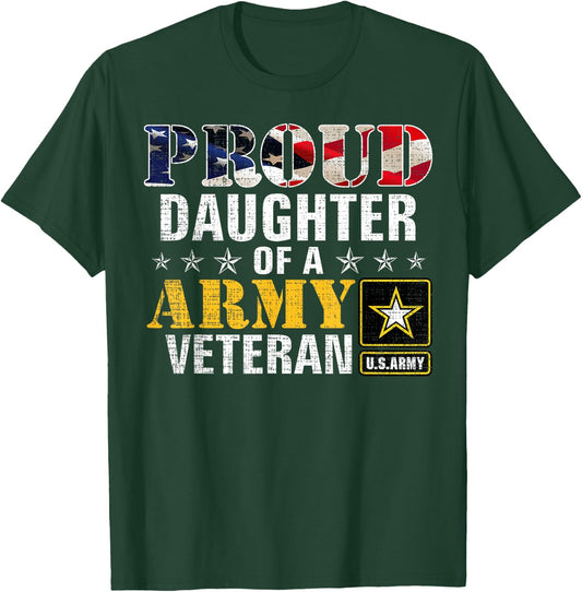 Proud Daughter of A Army Veteran American Flag Military Gift T-Shirt - T-Shirt | Forest