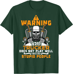 Warning Funny Trucker Truck Driver Trucking Dads Father Men T-Shirt - T-Shirt | Forest