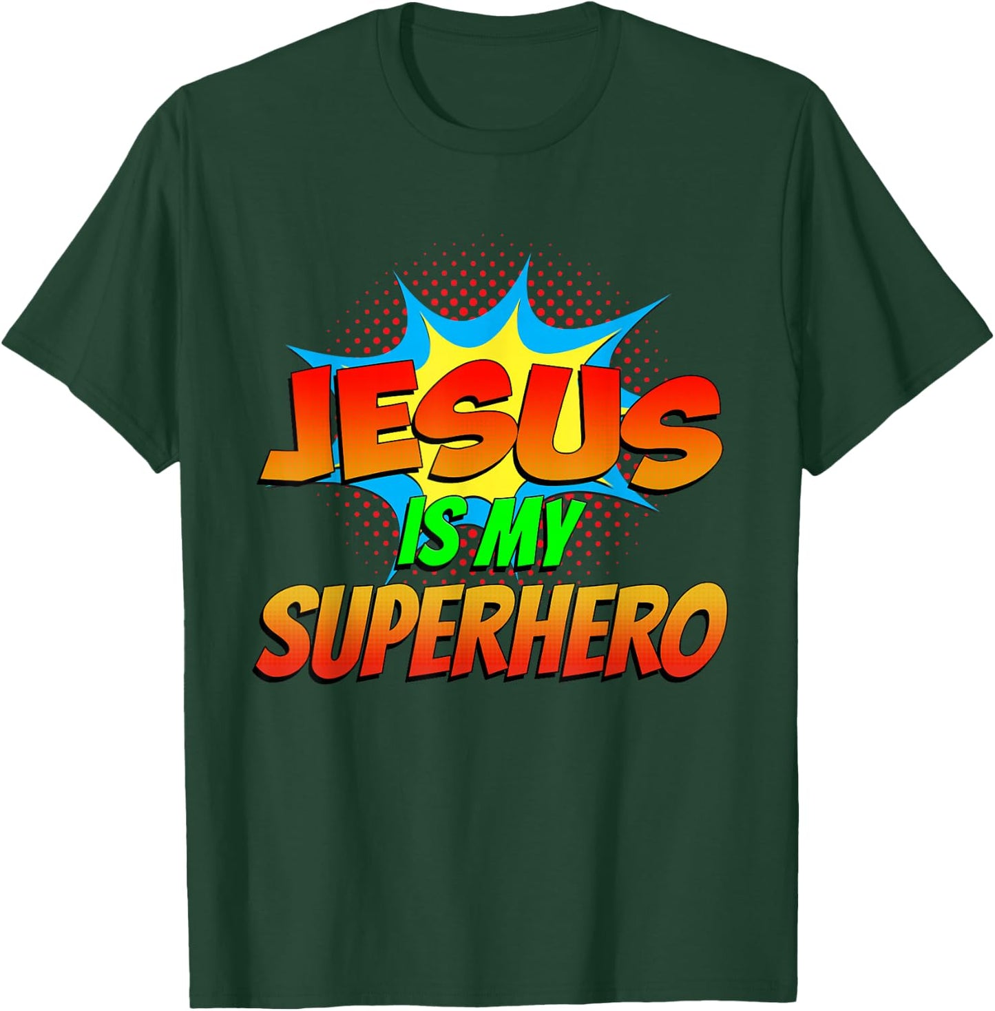 Jesus Is My Superhero Comic Book Christian Religious Easter T-Shirt - T-Shirt | Forest