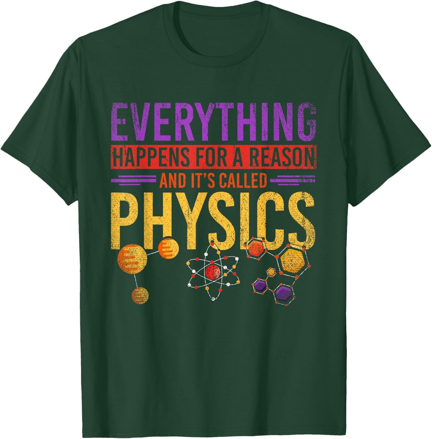 Science Nerd Gift Physics T-Shirt - T-Shirt | Forest