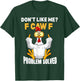 F-CAW-F Funny Angry Chicken Dont Like Me Problem Solved T-Shirt - T-Shirt | Forest
