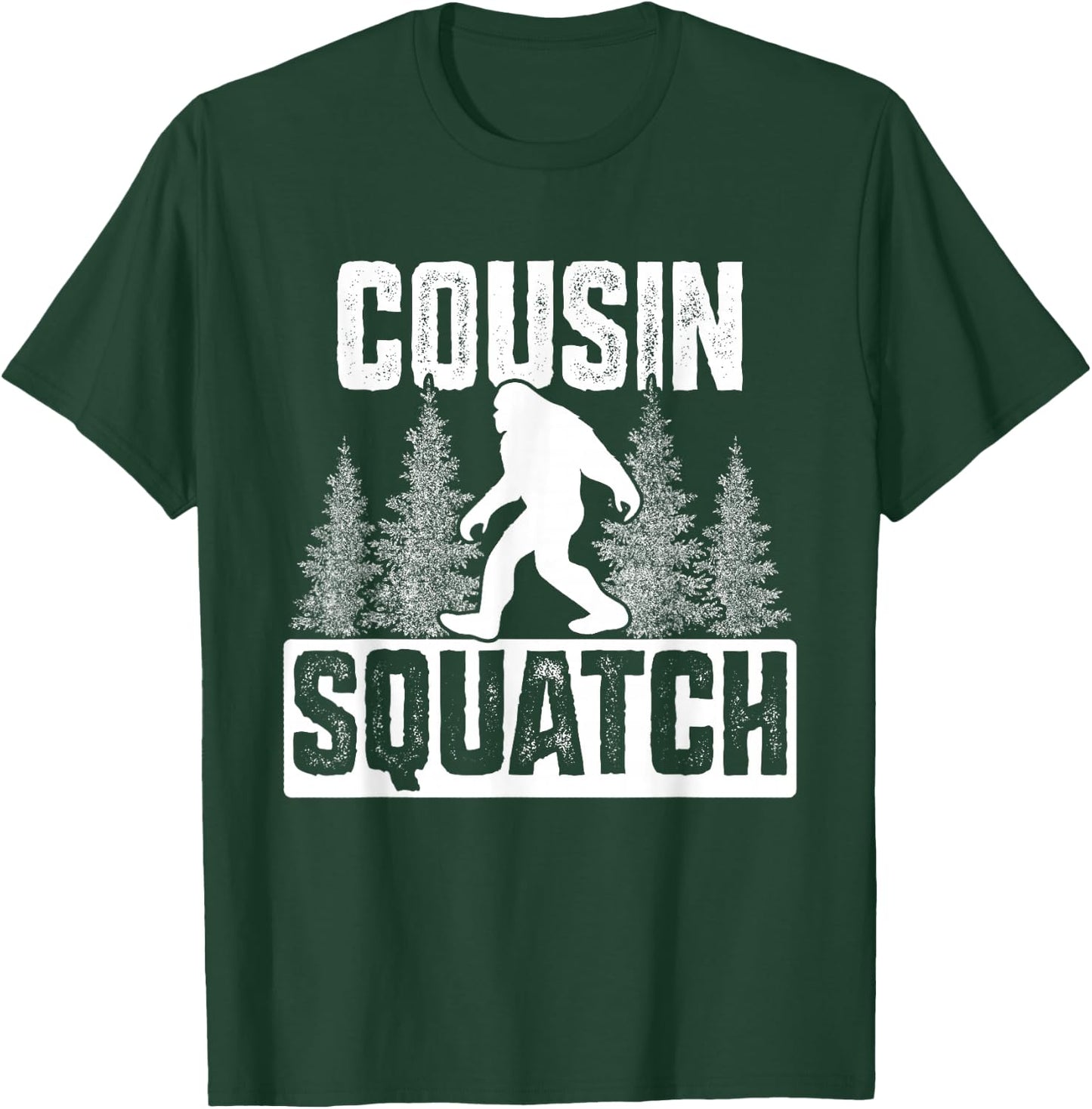 Squatchy Matching Family Bigfoot Shirts Cousin Squatch T-Shirt - T-Shirt | Forest
