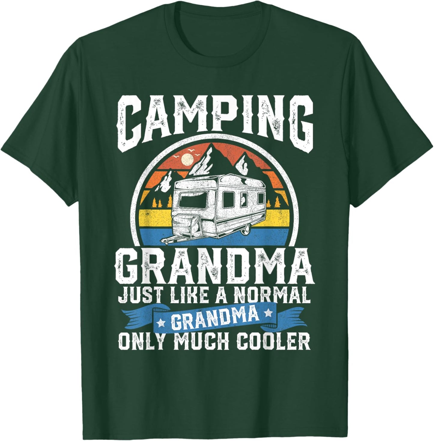 Camping Grandma Funny Camper RV Retro Outdoors Gift T-Shirt - T-Shirt | Forest