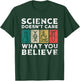 Cool Science Art Women Scientist Science Lovers T-Shirt - T-Shirt | Forest