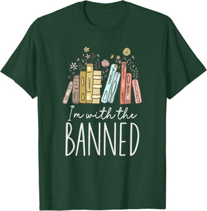 I'm With The Banned T-Shirt - T-Shirt | Forest