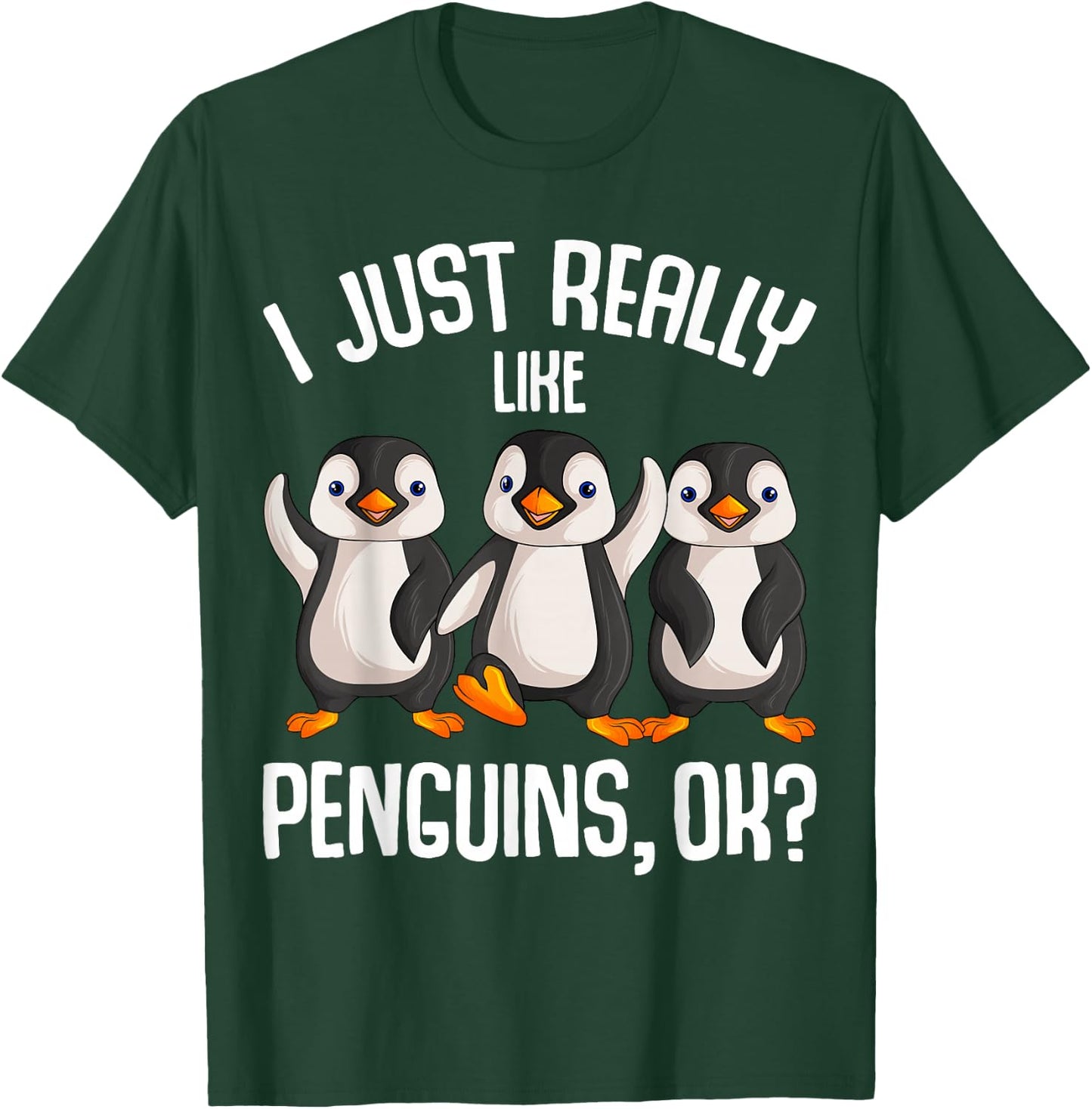 I Just Really Like Penguins Kids Girl Boys Women Penguin T-Shirt - T-Shirt | Forest