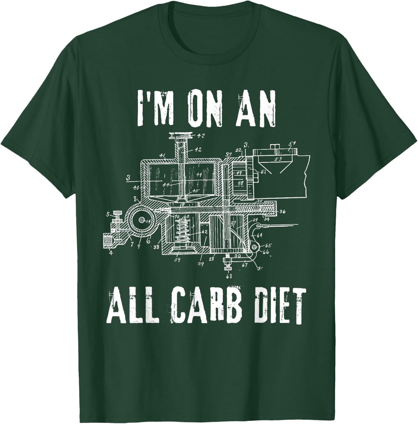 Funny Car Mechanic Shirt All Carb Diet Carburetor T-Shirt - T-Shirt | Forest