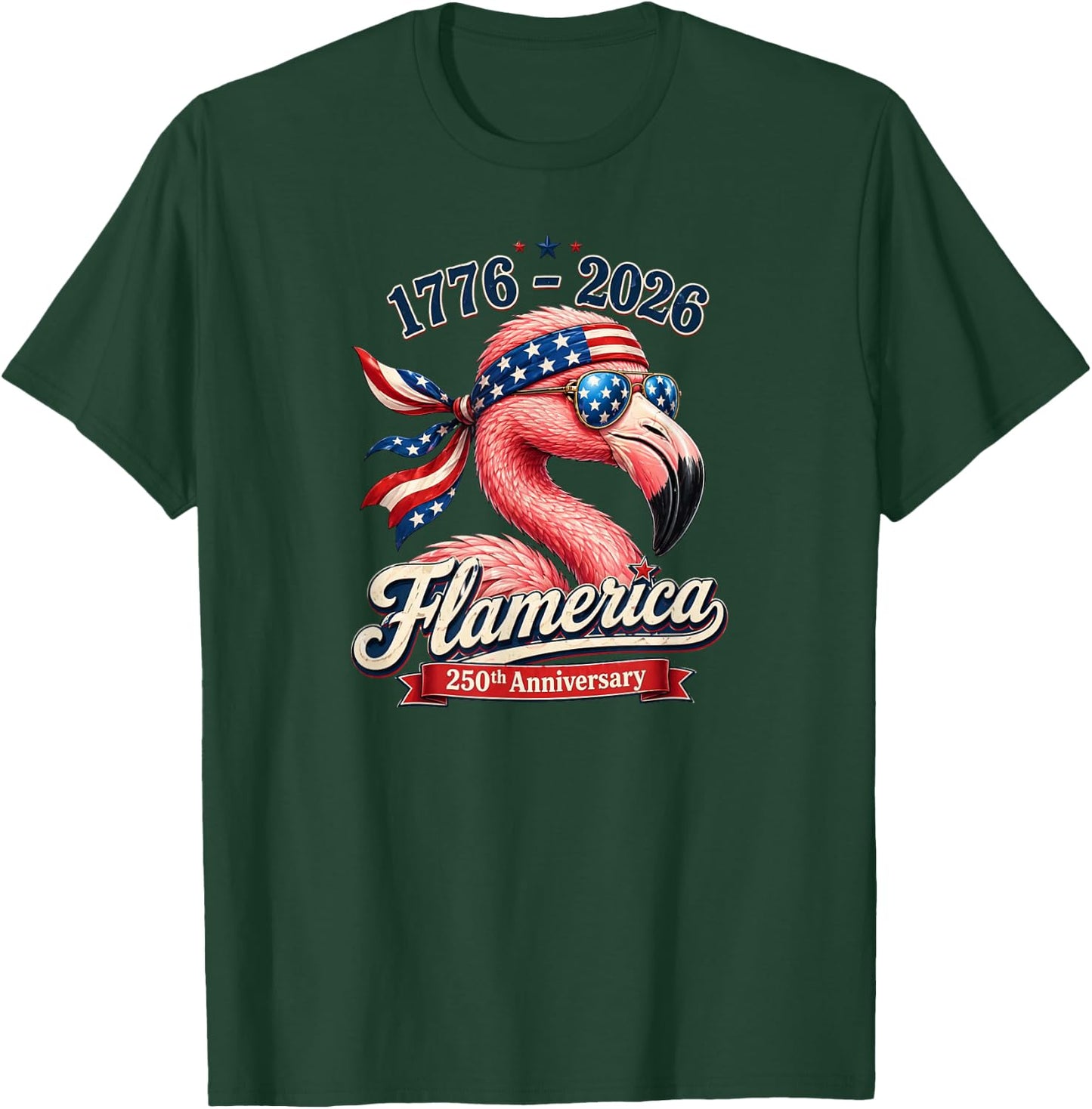 Patriotic Flamingo 1776 2026 Flamerica Design T-Shirt - T-Shirt | Forest