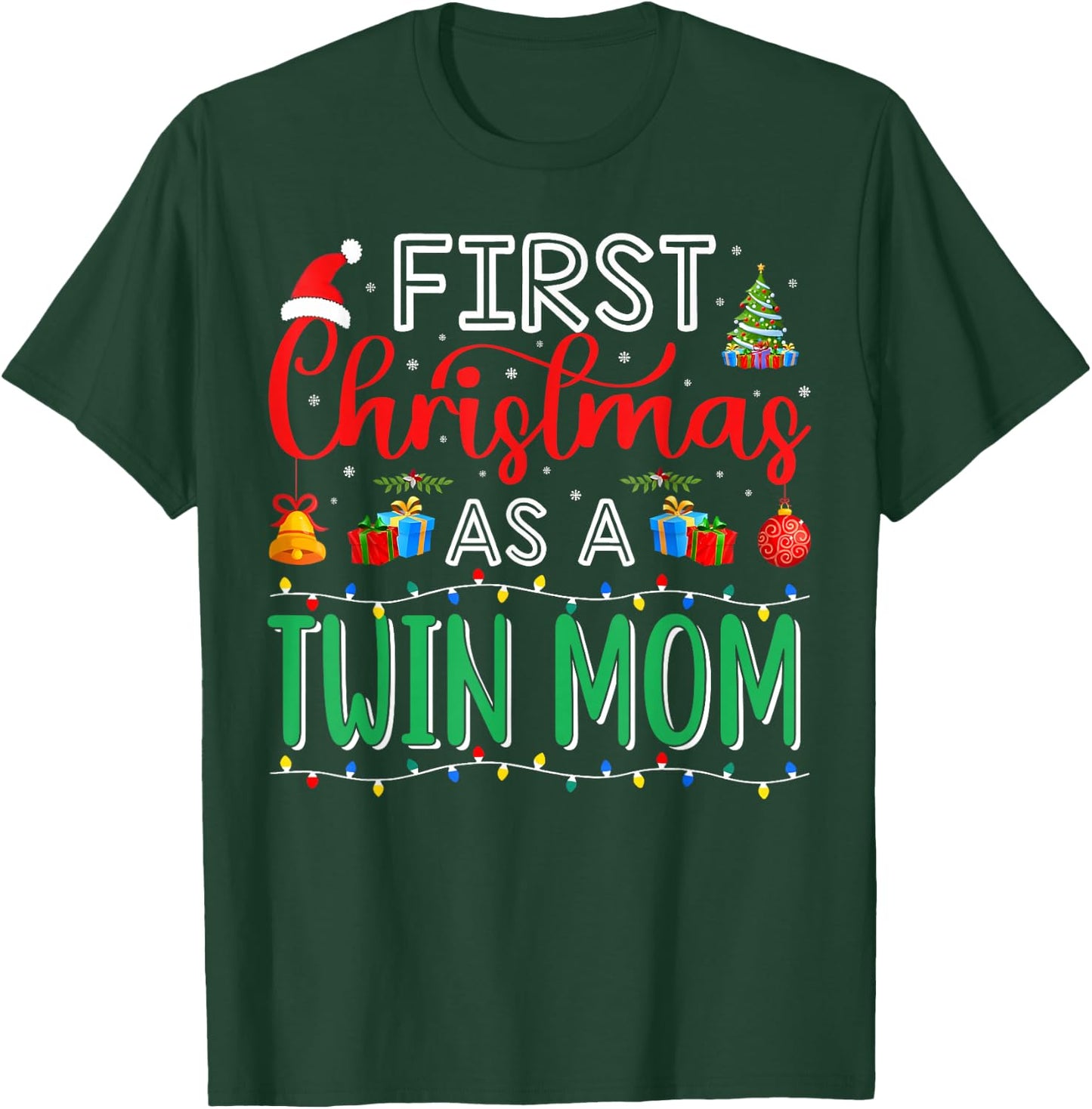 First Christmas As Twin Mom Family Matching New Twin Mom T-Shirt - T-Shirt | Forest