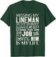 Lineman Wife Shirt Missing My Lineman Is My Hobby Women T-Shirt - T-Shirt | Forest