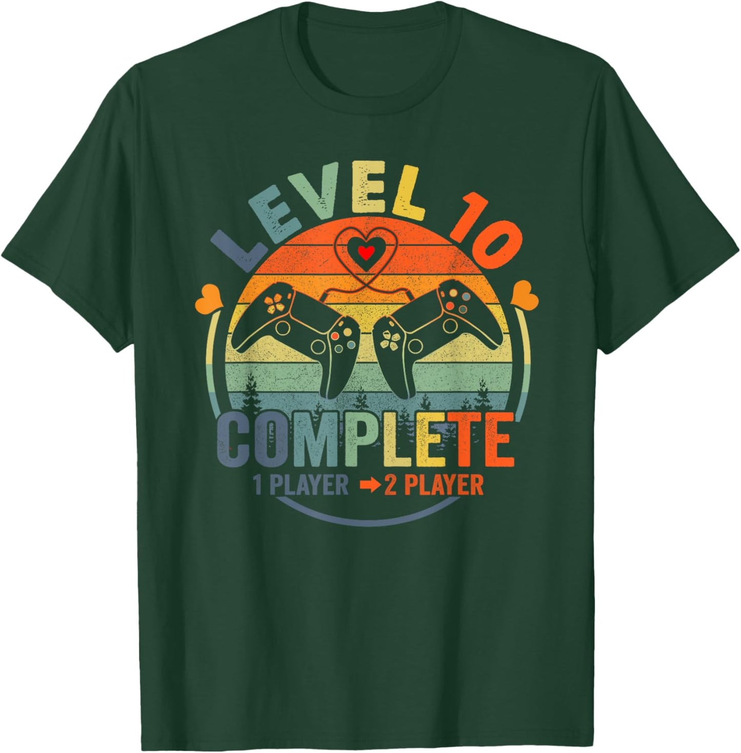 Gamer 10th Wedding Anniversary Level 10 Complete Anniversary T-Shirt - T-Shirt | Forest