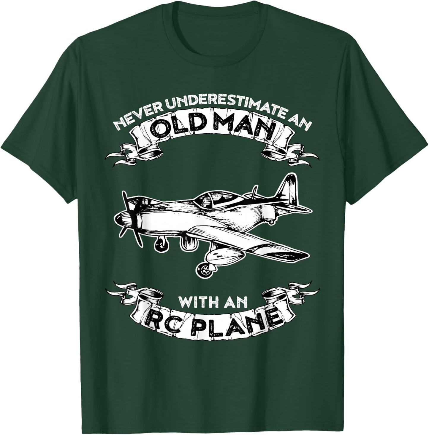 Never Underestimate an Old Man with an RC Plane T-Shirt - T-Shirt | Forest