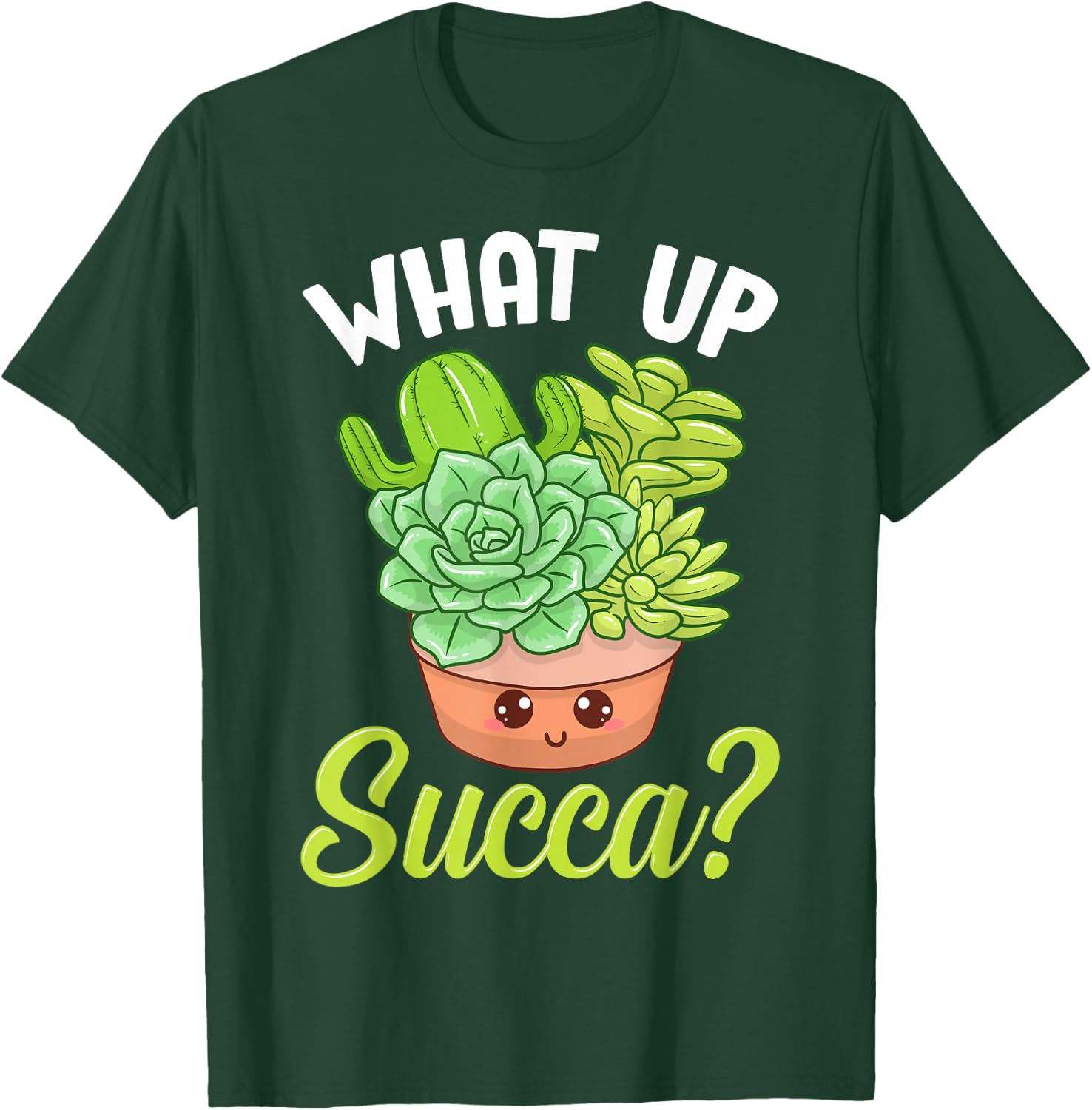 Cute & Funny What Up Succa? Punny Succulent Cactus Pun T-Shirt - T-Shirt | Forest