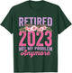 Retirement Gifts 2023 Retired 2023 Cute Pink T-Shirt - T-Shirt | Forest